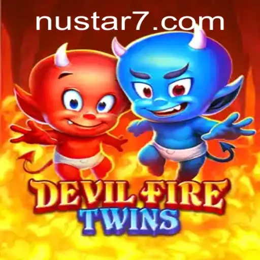 Unveiling DevilFireTwins: The Thrilling Adventure Fueled by Nustar