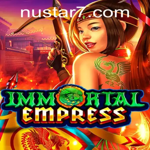 ImmortalEmpress: Explore a World of Strategy and Intrigue with Nustar Innovations