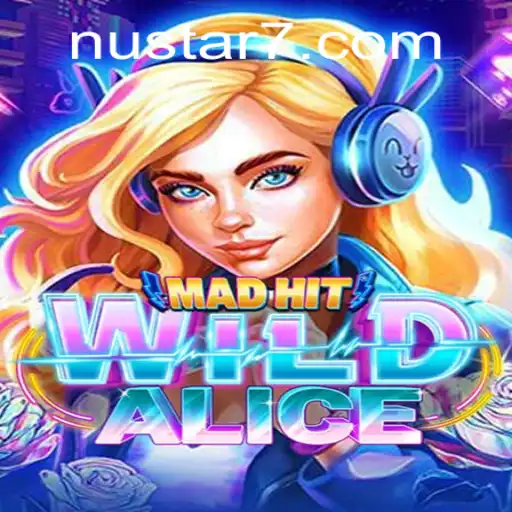 Discover the Thrills of MadHitWildAlice: A Captivating New Game