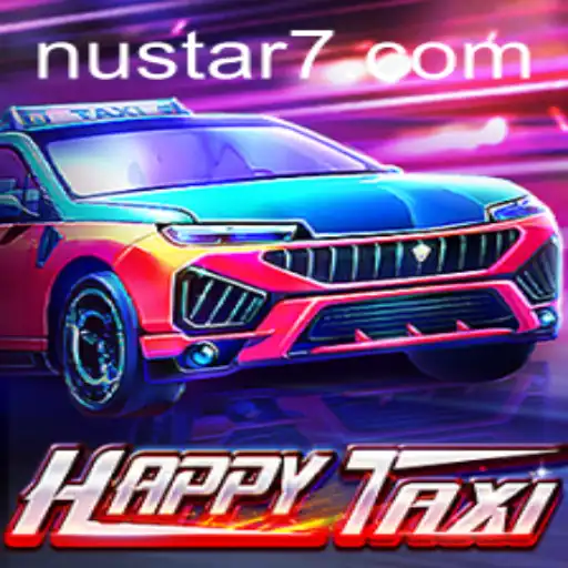 Exploring the Vibrant World of HappyTaxi: A NuStar Adventure
