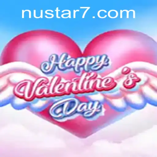 Discover the Thrills of HappyValentinesDay: A New Gaming Experience with NuStar