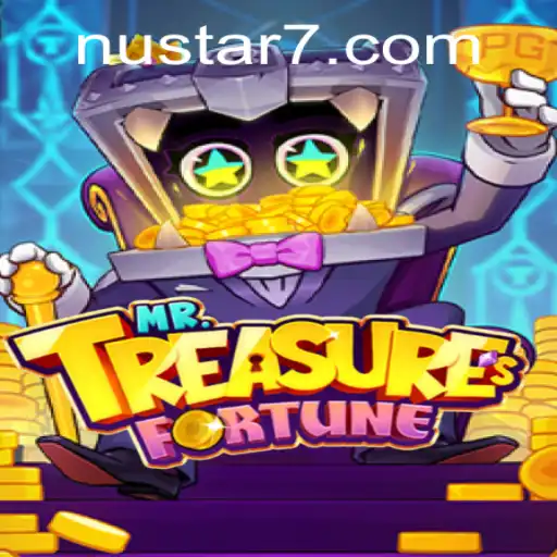 Unveiling MrTreasuresFortune: The Ultimate Gaming Experience with Nustar