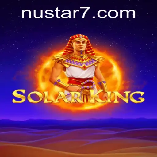 The Enthralling World of SolarKing: New Frontiers in Gaming with NuStar